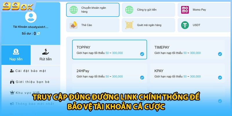 Truy cập đúng đường link chính thống để bảo vệ tài khoản cá cược