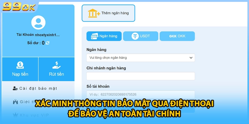 Xác minh thông tin bảo mật qua điện thoại để bảo vệ an toàn tài chính